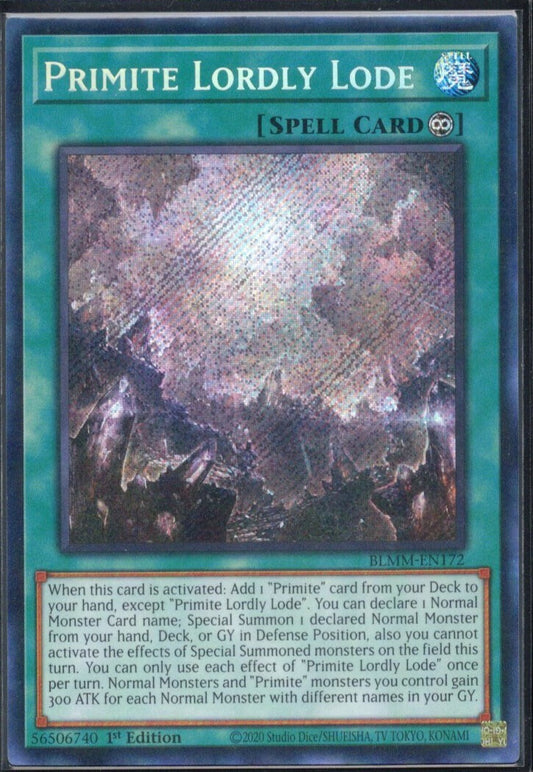 原石の皇脈/Primite Lordly Lode【BLMM-EN172】【シークレット】